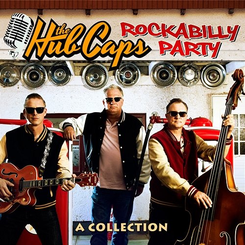 Rockabilly Party The Hub Caps