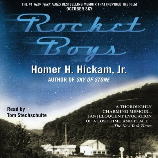Rocket Boys Hickham Homer