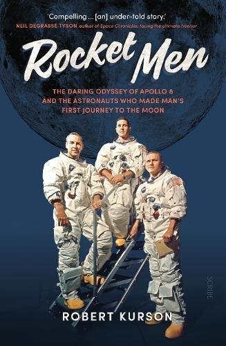 Rocket Men Kurson Robert