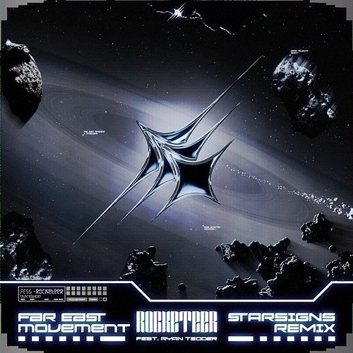 Rocketeer Ryan Tedder, STARSIGNS, Ruff Loaderz, Far East Movement