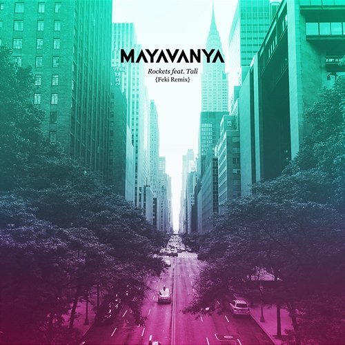 Rockets MayaVanya feat. Tali
