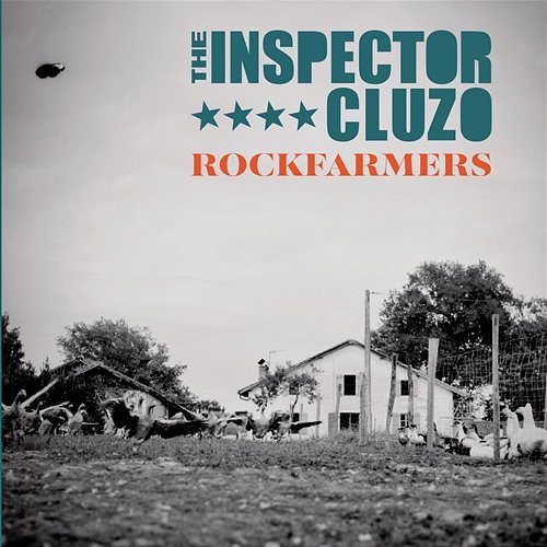 Rockfarmers The Inspector Cluzo
