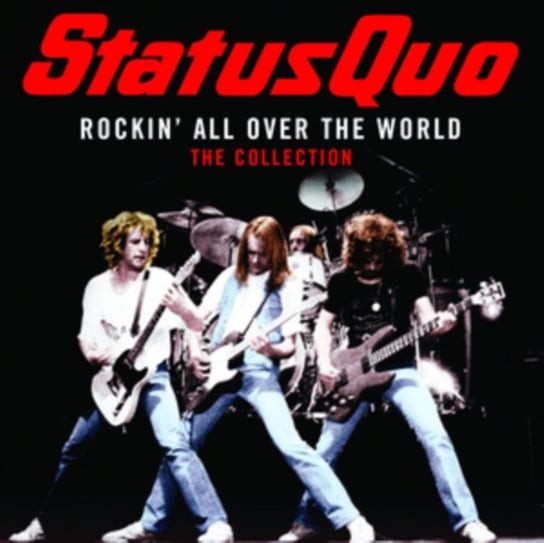 Rockin' All Over the World Status Quo