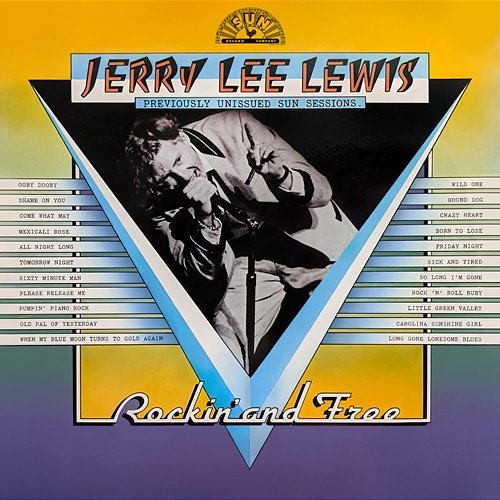 Rockin' and Free Jerry Lee Lewis
