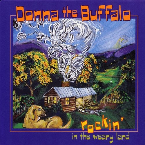 Rockin' In The Weary Land Donna The Buffalo