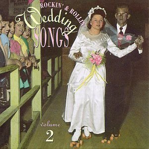 Rockin'Rolling Wedding 2 Various Artists