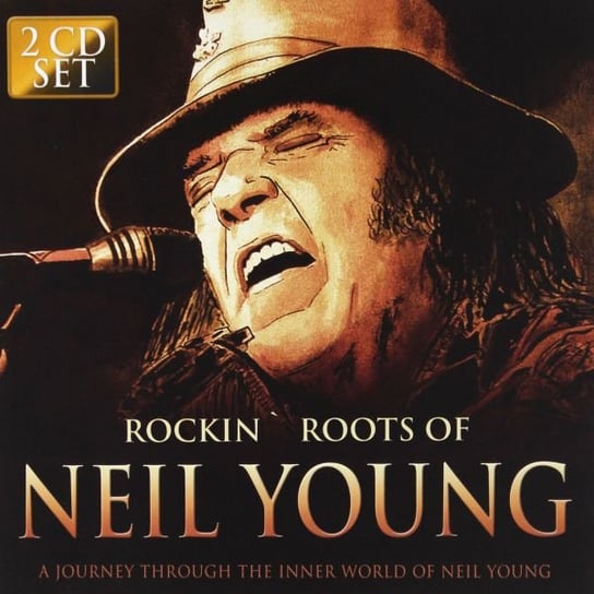 Rockin Roots Of Neil Young Various Artists