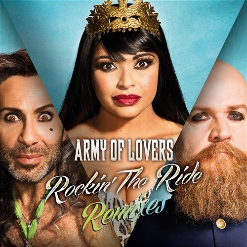 Rockin' The Ride Army Of Lovers