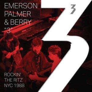 Rockin' the Ritz Nyc 1988 3: Emerson Palmer and Berry