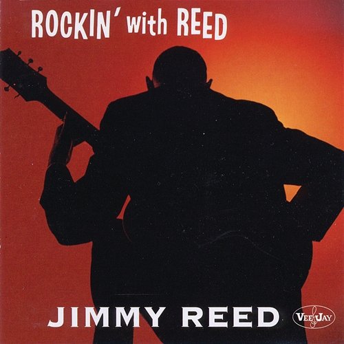Rockin' With Reed Jimmy Reed