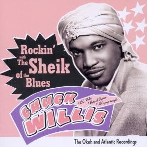 Rockin' With The Sheikh Willis Chuck