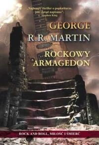 Rockowy armagedon Martin George R. R.