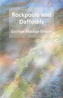 Rockpools and daffodils Brown George Mackay