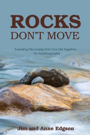 Rocks Don't Move Edgson Jim