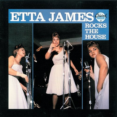 Rocks The House Etta James