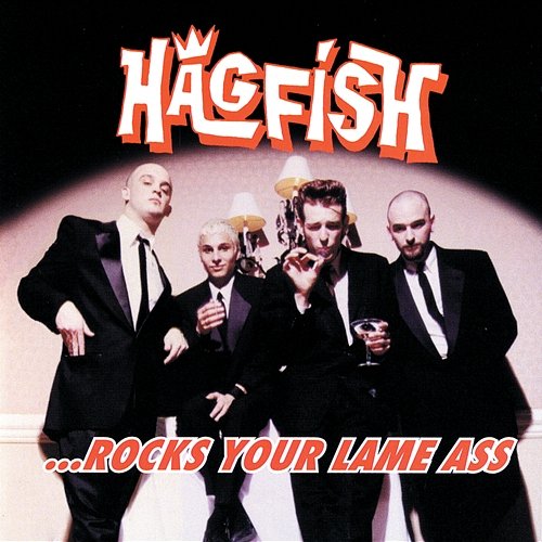 Rocks Your Lame Ass Hagfish