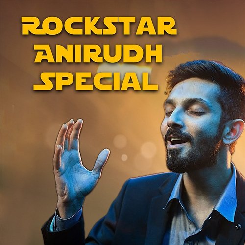 Rockstar Anirudh Special Anirudh Ravichander