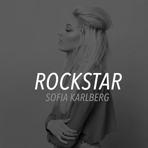 rockstar Sofia Karlberg