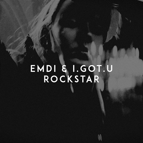Rockstar I.GOT.U, EMDI