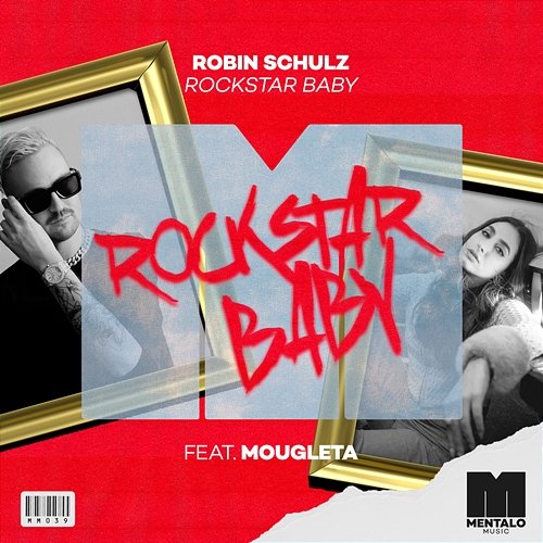 Rockstar Baby Robin Schulz feat. Mougleta