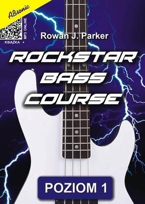 Rockstar Bass Course - poziom 1 + MP3 Wydawnictwo Muzyczne ABSONIC