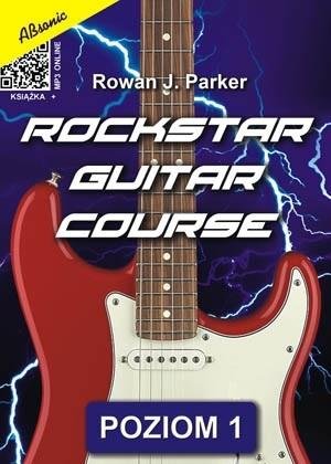 Rockstar Guitar Course - poziom 1 + MP3 Wydawnictwo Muzyczne ABSONIC
