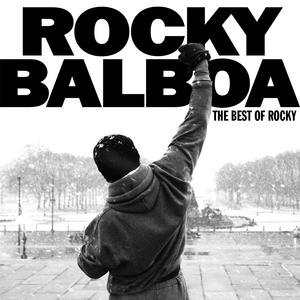 Rocky Balboa: The Best Of Rocky Various Artists
