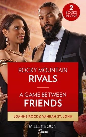 Rocky Mountain Rivals  A Game Between Friends: Rocky Mountain Rivals (Return to Catamount)  a Game B Joanne Rock