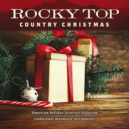 Rocky Top: Country Christmas Jim Hendricks