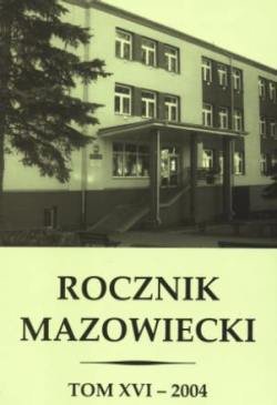 Rocznik Mazowiecki. Tom XVI - 2004 Opracowanie zbiorowe