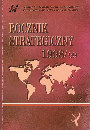 Rocznik Strategiczny 1998/1999 Opracowanie zbiorowe