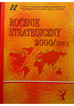 Rocznik Strategicznym 2000 2001 Opracowanie zbiorowe