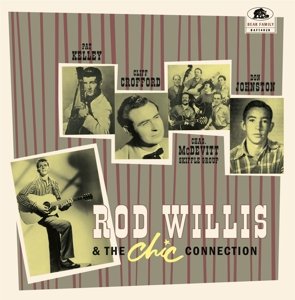 Rod Willis & the Chic Connection Various Artists