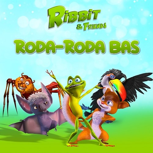 Roda-Roda Bas Ribbit & Friends