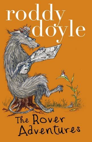 Roddy Doyle Bind-up: The Giggler Treatment, Rover Saves Christmas, The Meanwhile Adventures Doyle Roddy