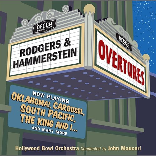 Rodgers & Hammerstein Overtures Hollywood Bowl Orchestra, John Mauceri