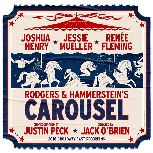 Rodgers & Hammerstein's Carousel 'Carousel' 2018 Broadway Cast