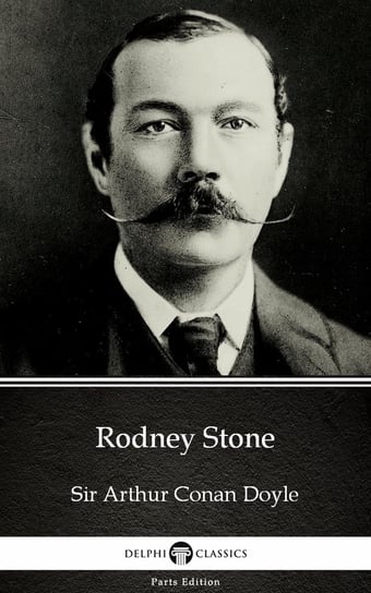 Rodney Stone by Sir Arthur Conan Doyle (Illustrated) Doyle Sir Arthur Conan