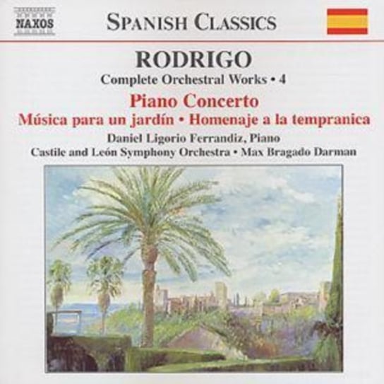 Rodrigo: Complete Orchestral Works. Volume 4 Various Artists