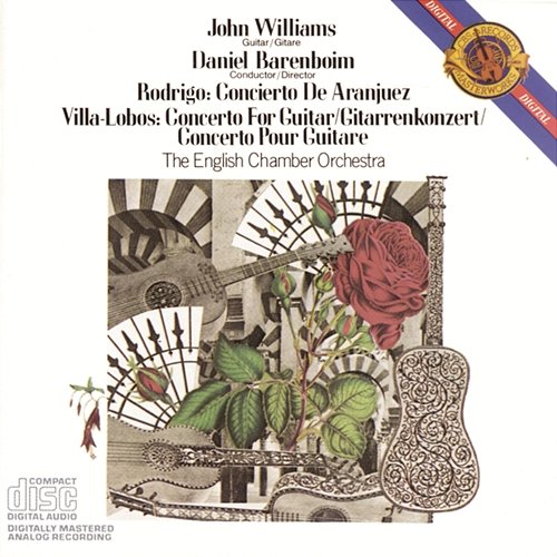 Rodrigo: Concierto de Aranjuez - Villa-Lobos: Concerto for Guitar, W501 John Williams