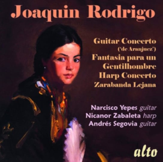 Rodrigo: Guitar & Harp Concerto/Fantasia Spanish National Orchestra, Rundfunk-Sinfonieorchester Berlin, Segovia Andres, Zabaleta Nicanor, Yepes Narciso