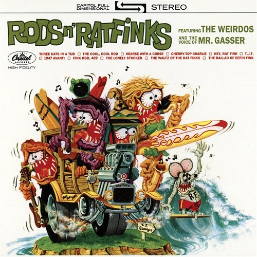 Rods N' Ratfinks Mr. Gasser & The Weirdos