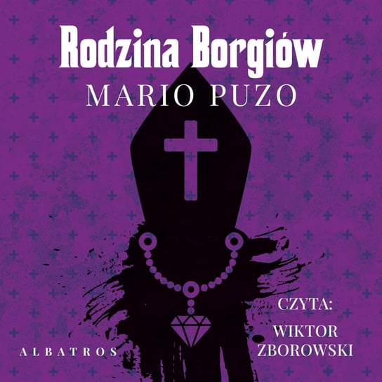 Rodzina Borgiów - audiobook Puzo Mario