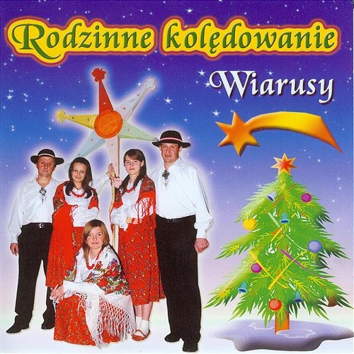 Rodzinne kolędowanie Wiarusy