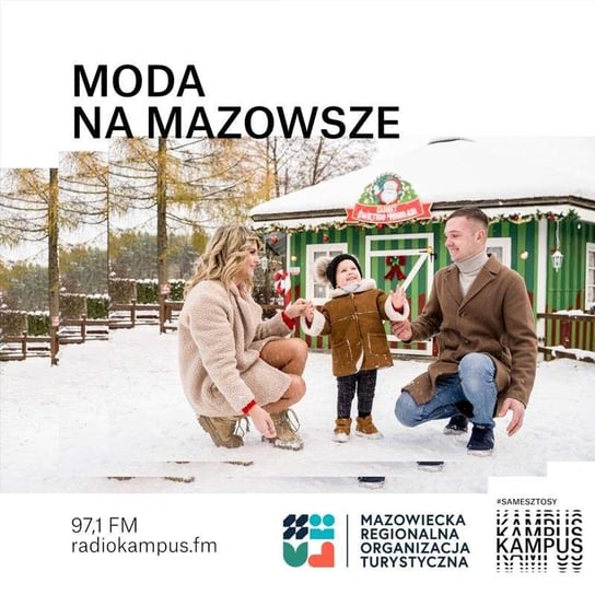 Rodzinne Wyprawy po Mazowszu - Normalnie o tej porze - podcast Radio Kampus