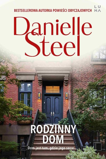Rodzinny dom Steel Danielle