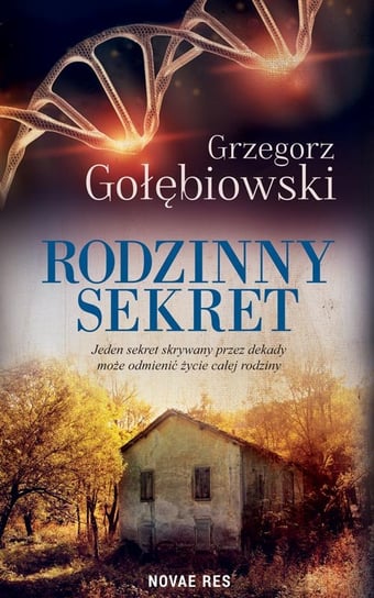 Rodzinny sekret Gołębiowski Grzegorz