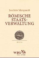 Römische Staatsverwaltung. 3 Bände Marquardt Joachim