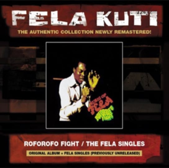 Roforofo Fight / The Fela Singles Fela Kuti