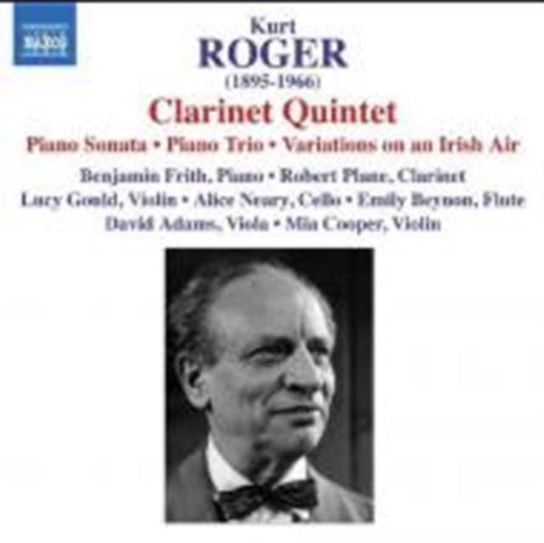 Roger: Clarinet Quintet Various Artists